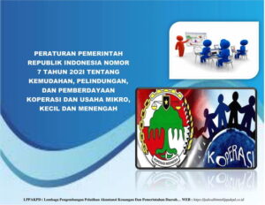 Bimtek Peraturan Pemerintah Republik Indonesia Nomor 7 Tahun 2021